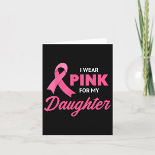 Bröstcancer medvetenhet I Bära Rosa för min dotter Kort