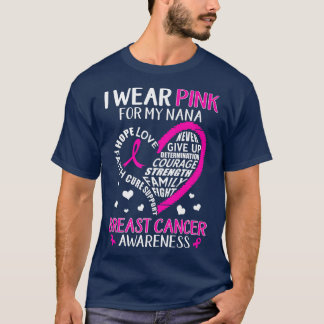 Bröstcancer medvetenhet I Bära Rosa för mitt Nana  T Shirt