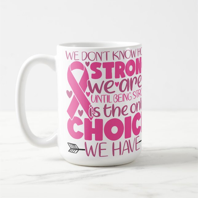 BRÖSTCANCER MEDVETENHET & MEDVETENHET KAFFEMUGG (Vänster)