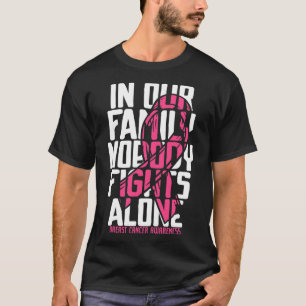 Bröstcancer medvetenhet Rosa Family Breast Cancer  T Shirt