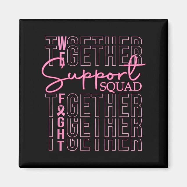 Bröstcancer Medvetenhet Stöd Squad Fight Magnet (Framsidan)