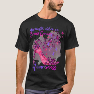 Bröstcancer och domesticens medvetenhet om våld t shirt