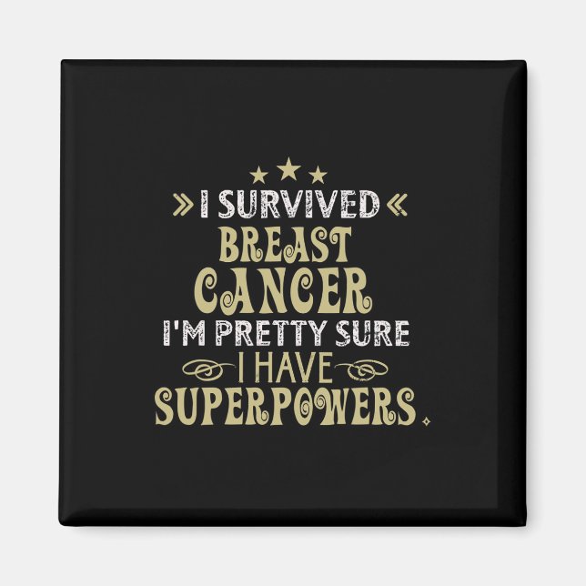 Bröstcancer överlevande I Överlevt sjukdom A Magnet (Framsidan)