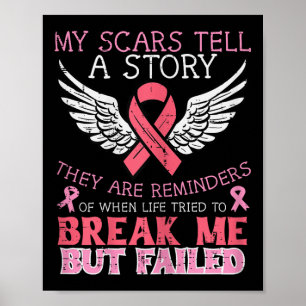 Bröstcancer överlevande My Scar Berätta för story Poster