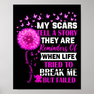 Bröstcancer överlevande My Scar Berätta för story Poster