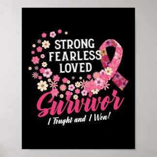 Bröstcancer överlevande Stark, utan fruktlös, blom Poster