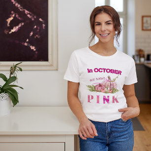 Bröstcancer pumpa medvetandegrad Månad vi bäror Ro T Shirt