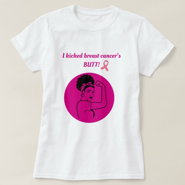 Bröstcancer Rosa Kick Butt Kvinnor T-Shirt (Design framsida)