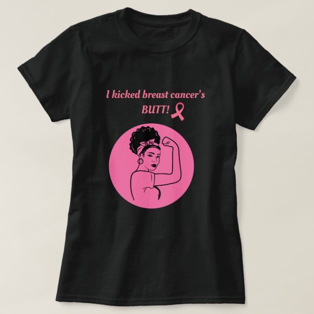 Bröstcancer Rosa Kick Butt Kvinnor T-Shirt (Design framsida)