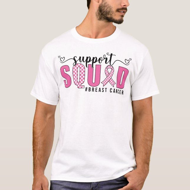 Bröstcancer Support Squad Bröstcanceröverlevare T Shirt (Framsida)