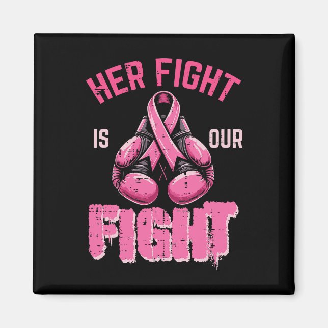 Bröstcancer - vår kamp Medveten Boxing Wom Magnet (Framsidan)