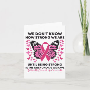 Bröstcancer Vi vet inte hur starkt vi är Rosa Kort