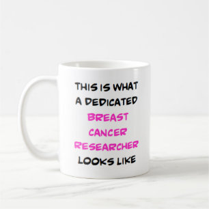 Bröstcancerforskare, hängiven kaffemugg