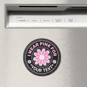 Bröstcancermedvetande Jag bär Rosa för Blomma Magnet