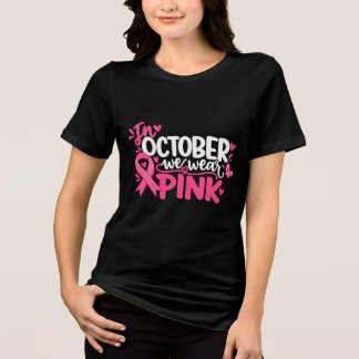 Bröstcancermedvetenhet i oktober bär vi rosa t shirt