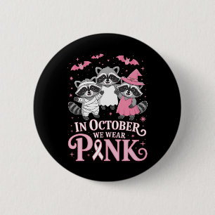 Bröstcancermedvetenhet Raccoon Halloween Rosa Bre Knapp