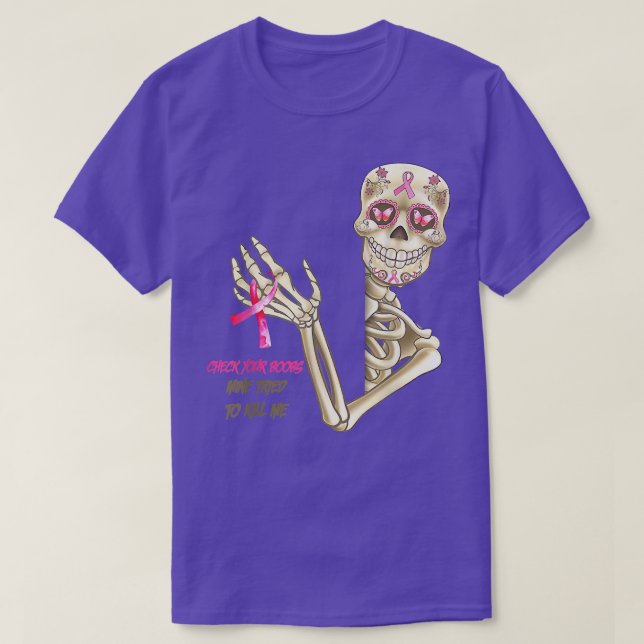 Bröstcancermedvetenhet Skeleton Kontrollera din mi T Shirt (Design framsida)