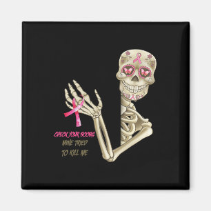 Bröstcancermedvetenhet Skeleton Kontrollera ditt b Magnet