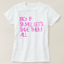 Bröstcancermedvetenhetskjorta: Stort & litet… T-shirt