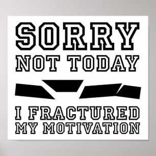 Bröt min roliga affisch för motivationen