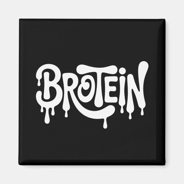 Brotein Protein Funny Bro Gym LGBTQ Gay pride Ally Magnet (Framsidan)
