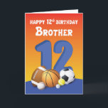 Brother 12:e Birthday Sports Bollar Kort<br><div class="desc">Att stå bakom de olika idrottsgrenarna är bollar nummer 12 för att ange vilken ålder du kommer att vara när han snart firar sin födelsedag. Du borde få händer på kortet i dag till ge.</div>