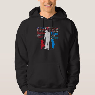 Brother A Sons First Hero A Daughters First Kärlek Hoodie
