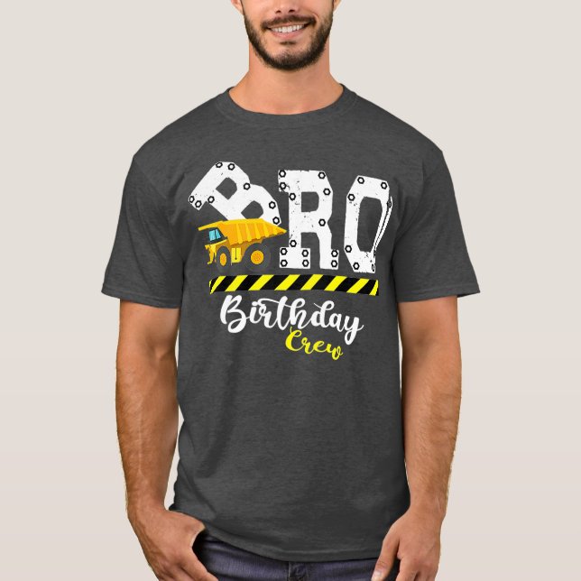 Brother B-Day Bro Birthday Crew Construction T Shirt (Framsida)