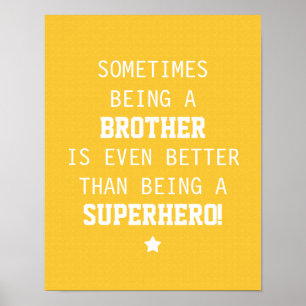 Brother bättre än superhjälte - Gult Poster