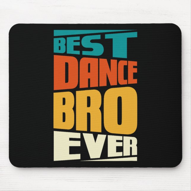 Brother Best Dance Bro Dancing Dancer Retro V Musmatta (Framsidan)