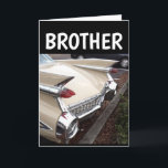 BROTHER BIRTHDAY CLASSIC CAR CADDY GREETY CARD KORT<br><div class="desc">CELEBRAT I STIL. GRATTIS PÅ FÖDELSEDAGEN! KORT FÖR BROTHER BIRTHDAY</div>