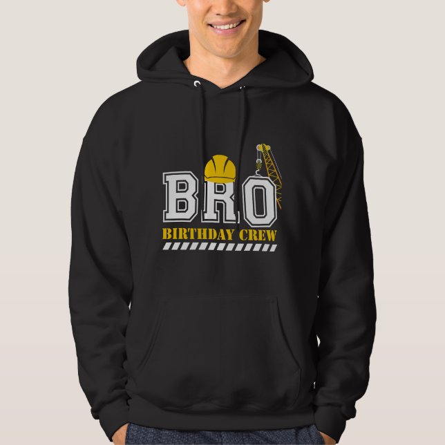 Brother Birthday Crew Construction Birthday Party Hoodie (Framsida)