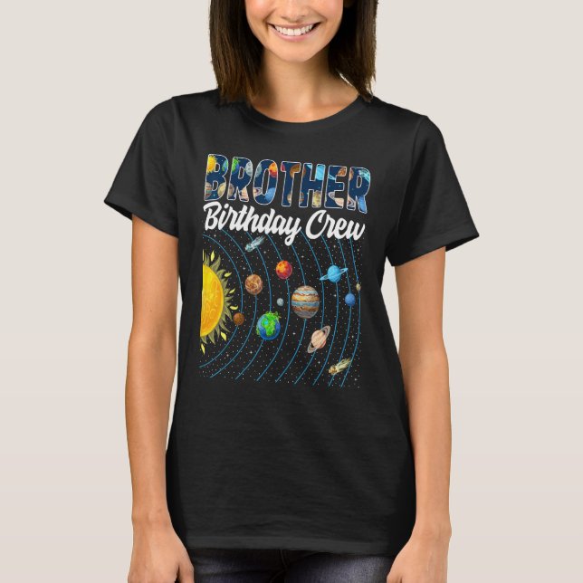 Brother Birthday Crew Rymden Solar System Bda T Shirt (Framsida)
