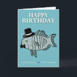 Brother Birthday Fish Pun Joke Card Kort<br><div class="desc">Skicka ditt fiskande eller fiskens galna bror det här roliga födelsedagskortet så att han vet att han är så fiskförtjust.</div>