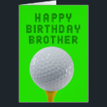 Brother Birthday Golf Hälsningskort<br><div class="desc">Lycklig golfing födelsedag till din bror! En golf boll på ett redo att befria! Ett underbart kort för alla broder som kärlek spelar golf.</div>