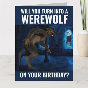 BROTHER ELLER GUY FRIEND FUNNY WEREWOLF BIRTHDAY C KORT