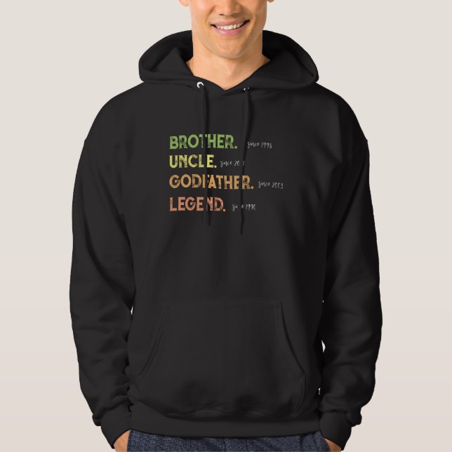 Brother farbror Godfather Legend sedan år Hoodie (Framsida)