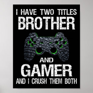 Brother för leksaksspel för leksaksspel för leksak poster