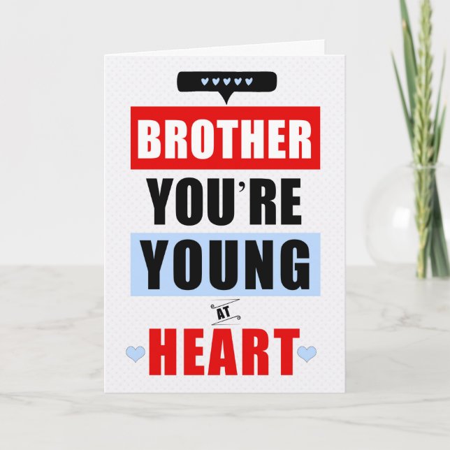Brother Funny Young vid Heart Humous Birthday Kort (Framsida)
