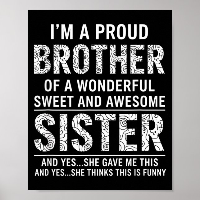 Brother I'm A Proud Brother Of A Wonderful Sweet A Poster (Framsidan)