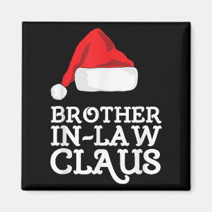 Brother-in-law Claus jul Santas Pajama Famil Magnet