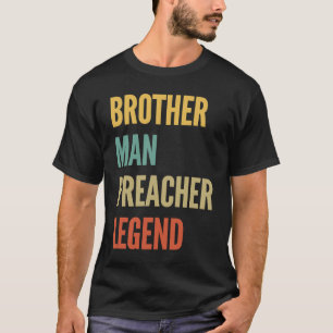 Brother Man Preacher Legend T Shirt