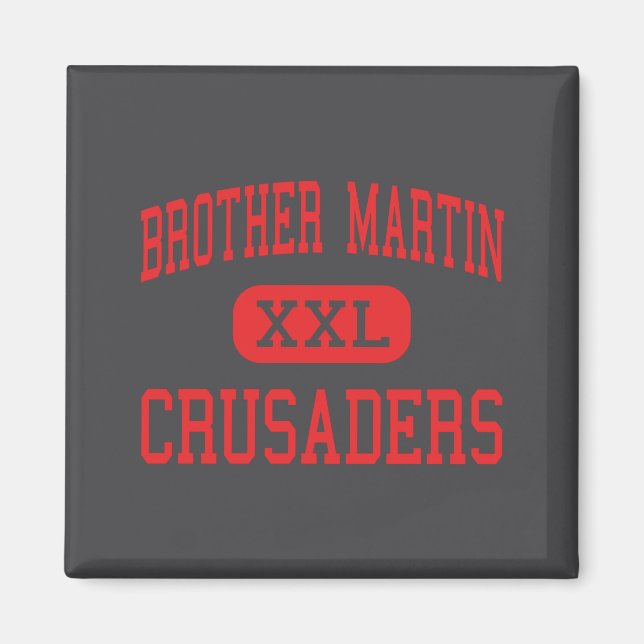 Brother Martin Crusaders High New Orleans _1  Magnet (Framsidan)