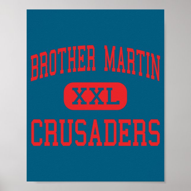 Brother Martin Crusaders High New Orleans  Poster (Framsidan)