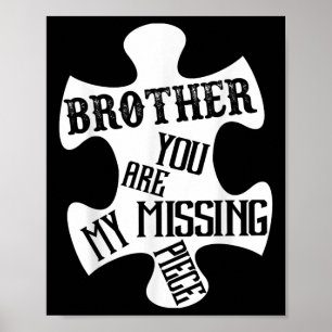 Brother min Guardian Angel du är min saknade Biet Poster