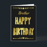 Brother Modern Black Guld Grattis på födelsedagen Kort<br><div class="desc">Ett modernt svart- och guld-manligt typografiskt födelsedagskort med polygon gräns överst och grund. Ett härligt sätt att skicka din födelsedag önskemål till din bror. Kortet kan anpassas genom att ändra brodertiteln till svärbror, Pappa, Stepdad, morbror, son eller till och med lägga till ett namn. Anpassa sedan den genom att ändra...</div>