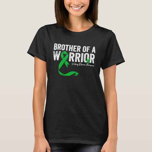 brother of a Warrior Kidney Disease Awareness T Shirt (Framsida)