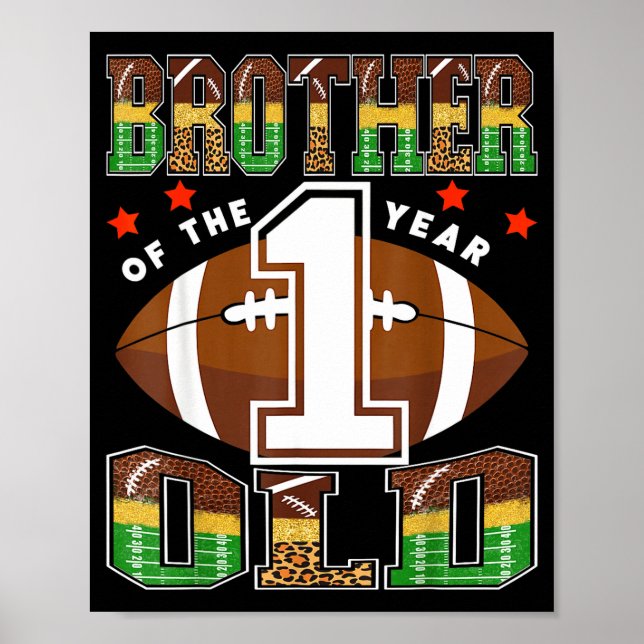 Brother Of The 1 Year Old Football First Birthday  Poster (Framsidan)