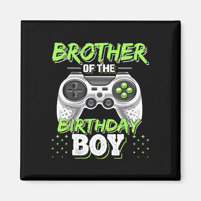 Brother Of The Birthday Boy Matching Video Game Bi Magnet (Framsidan)