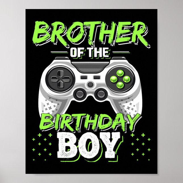 Brother Of The Birthday Boy Matching Video Game Bi Poster (Framsidan)